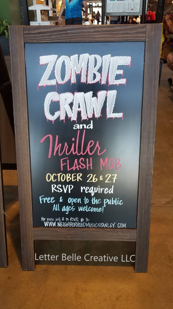 A-frame chalkboard promoting Zombie Crawl & Thriller Flash Mob at Stanley Marketplace

Letter Belle Creative